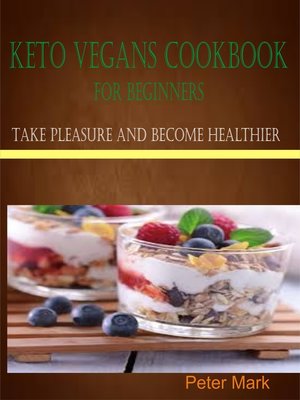 cover image of Keto Vegans Cookbook for Beginners